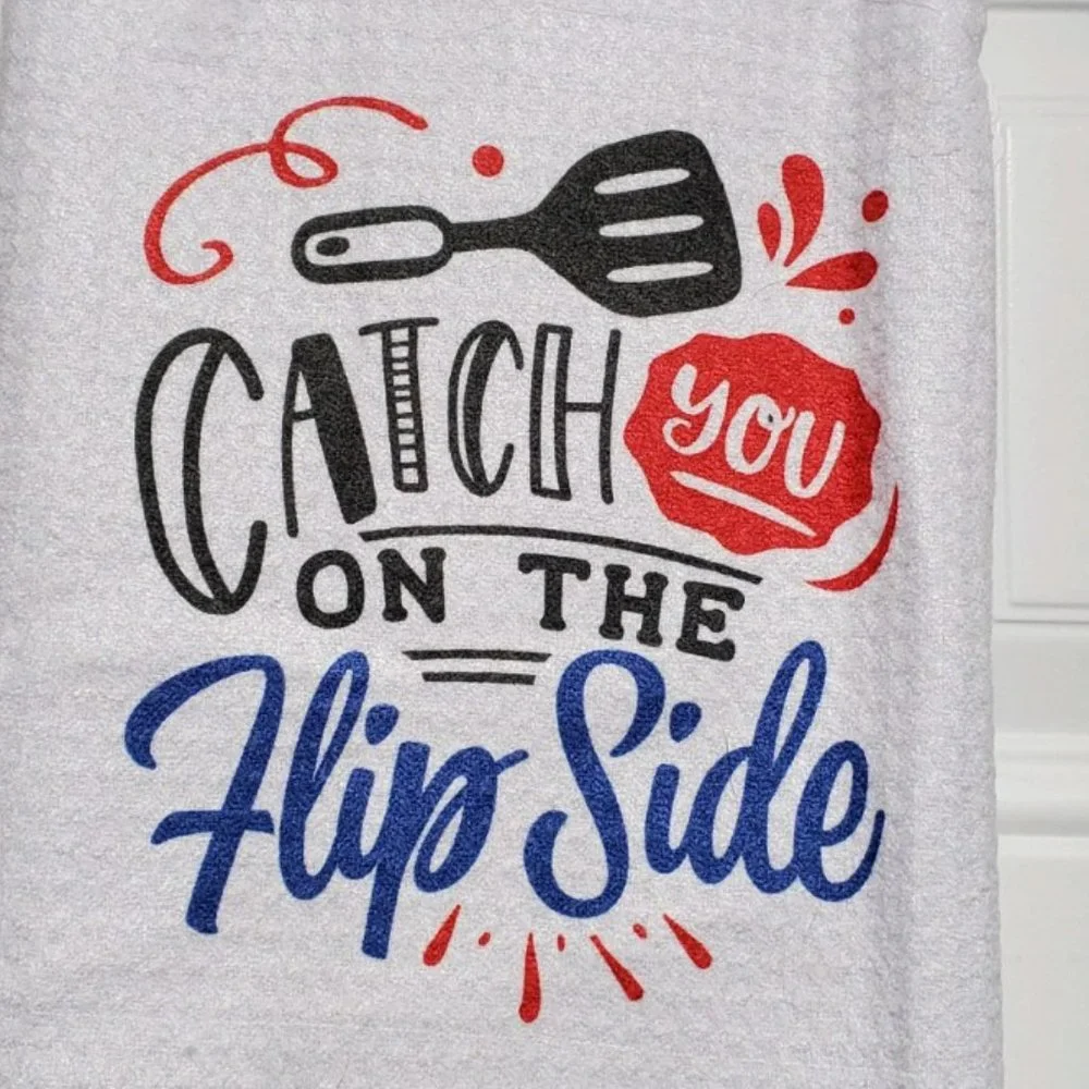Catch you on the flip side Waffle Knit Tea Towel